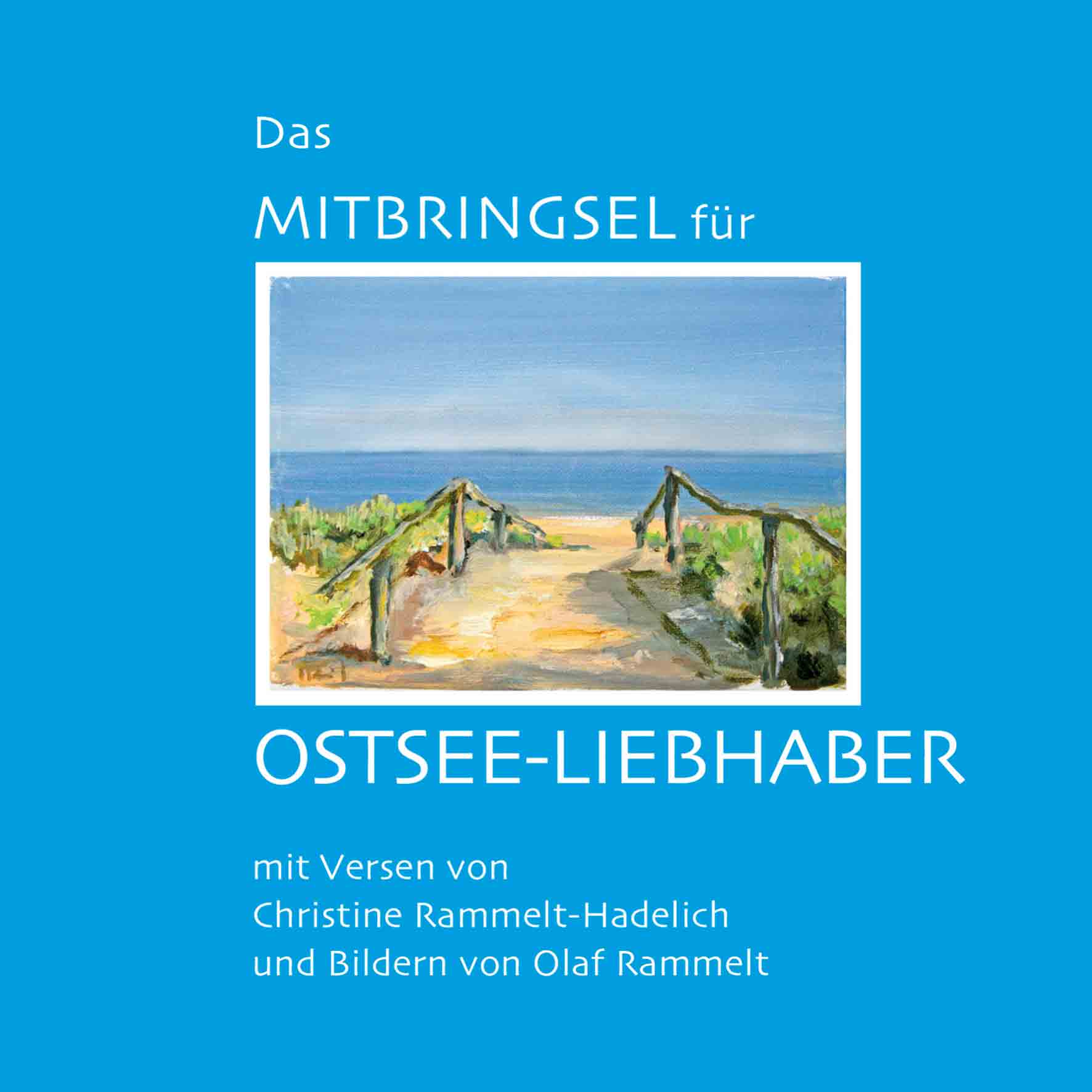 Das Mitbringsel für Ostseeliebhaber